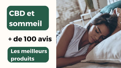 Plus de 100 avis sur le CBD sommeil